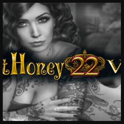 Hot Honey 22 VIP